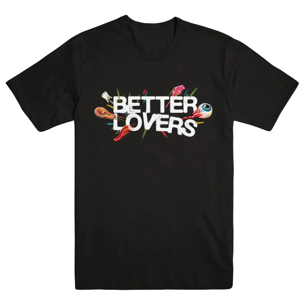 BETTER LOVERS "Highly Irresponsible" T-Shirt