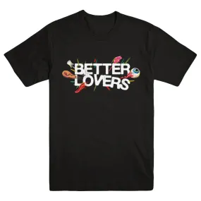 BETTER LOVERS "Highly Irresponsible" T-Shirt