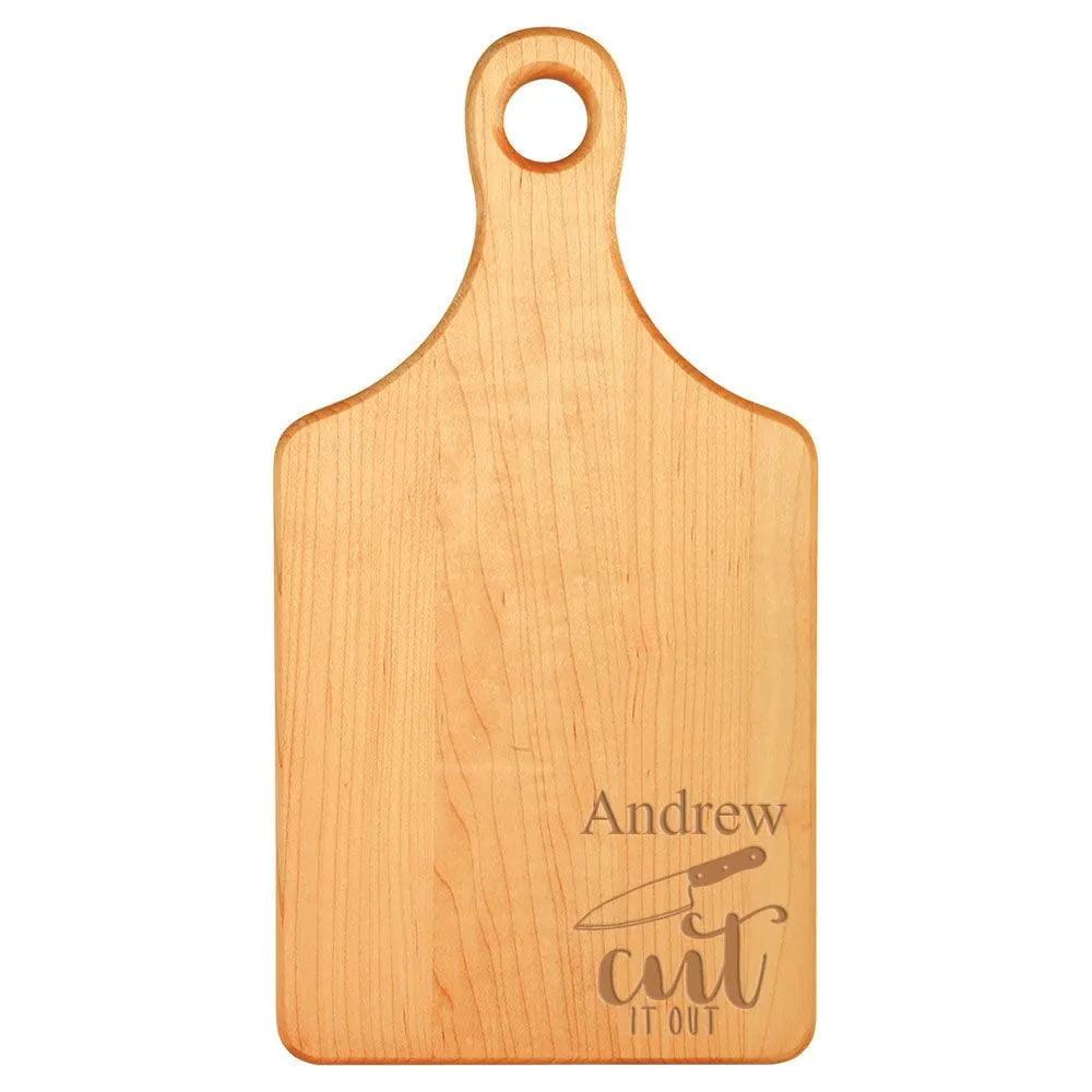 Laser Engraved Cut It Out Cutting Board (Rectangle or Paddle Shaped Options)